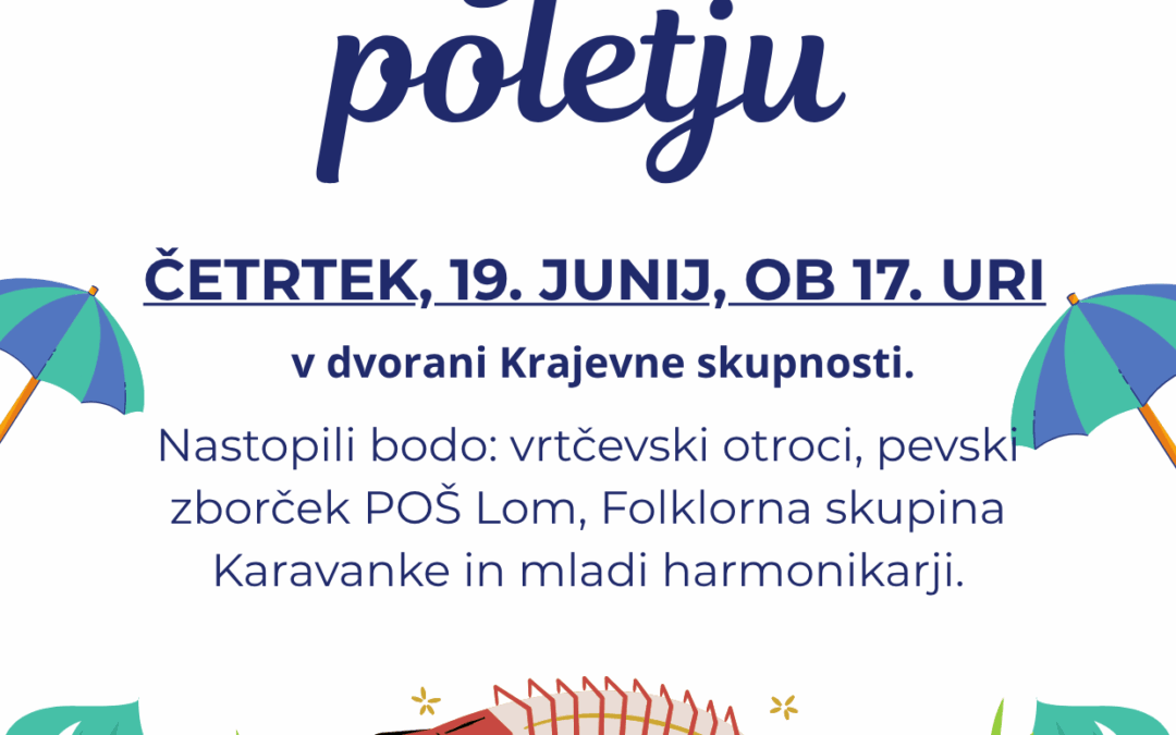 Pozdrav poletju – KUD Lom