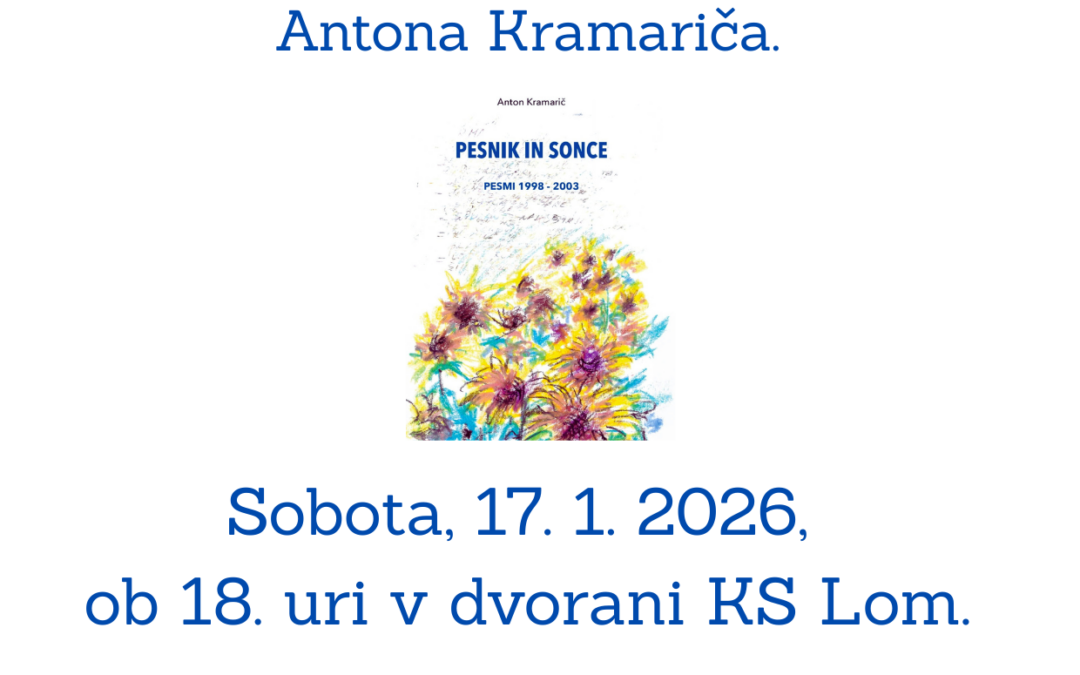 Vabilo – predstavitev pesniške zbirke Antona Kramariča