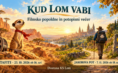 KUD Lom vabi na filmsko popoldne in potopisno predavanje
